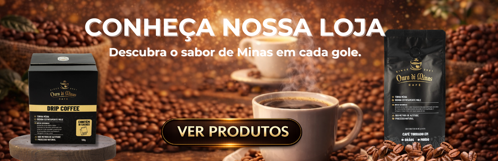 CONHEÇA NOSSA LOJA